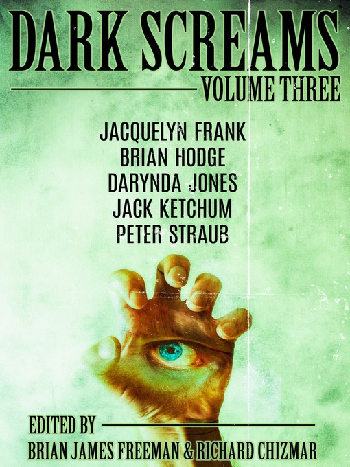 Title details for Dark Screams, Volume 3 by Brian James Freeman - Wait list